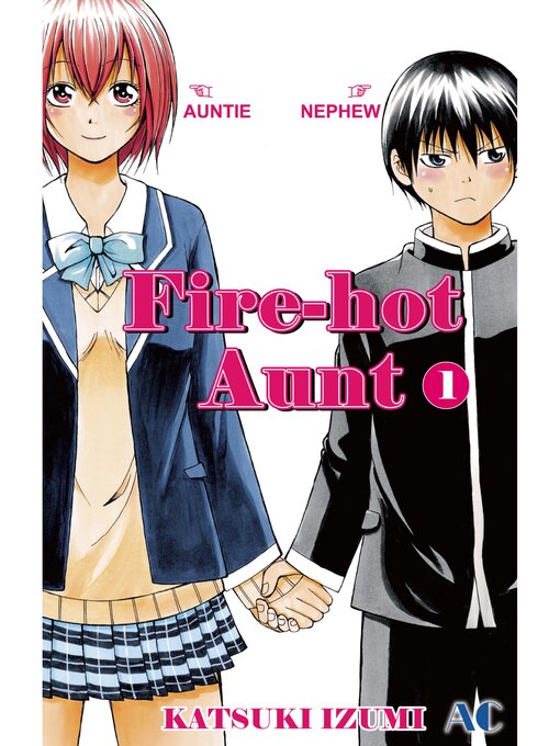 Cover image for Fire-Hot Aunt, Volume 1
